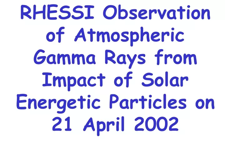 rhessi observation of atmospheric gamma rays from