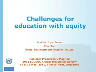 Challenges for education with equity