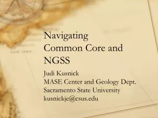 Navigating Common Core and NGSS