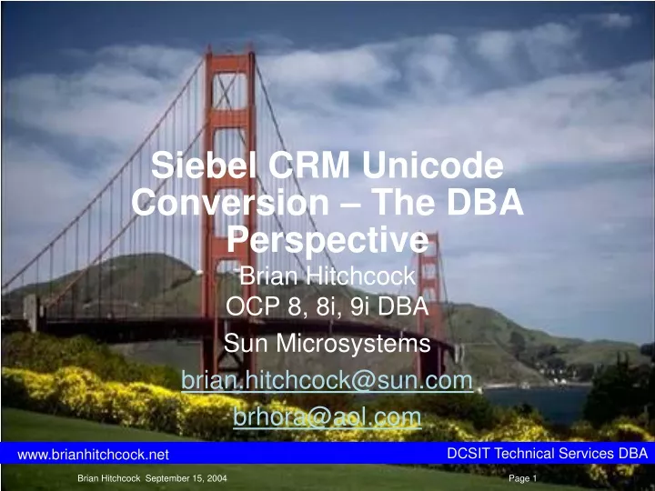 siebel crm unicode conversion the dba perspective