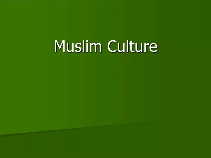 muslim culture