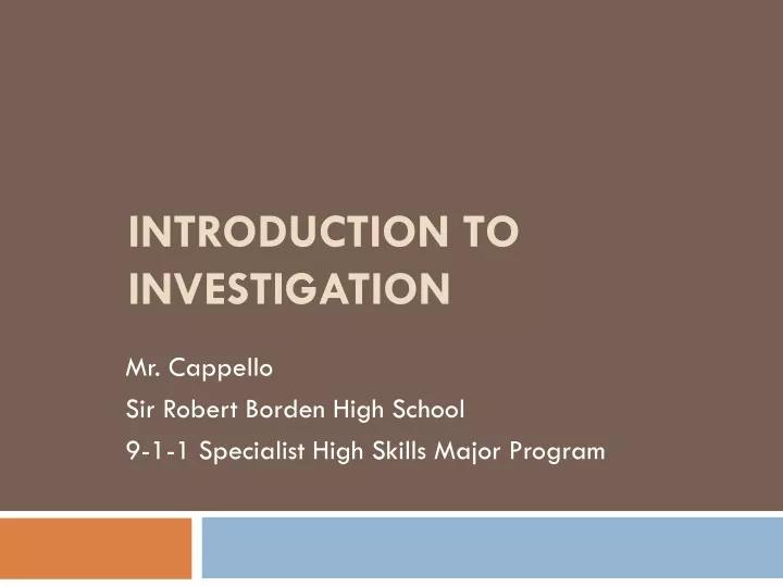 introduction to investigation