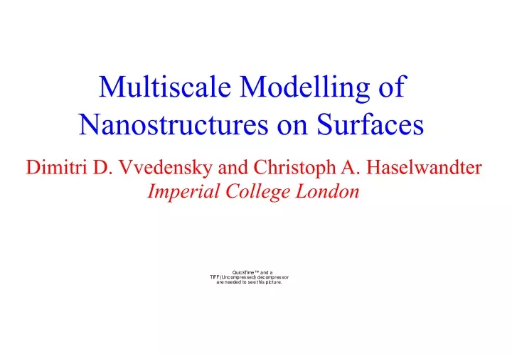 multiscale modelling of nanostructures on surfaces
