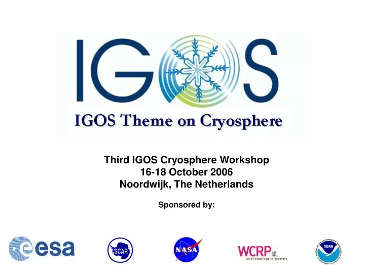 third igos cryosphere workshop 16 18 october 2006