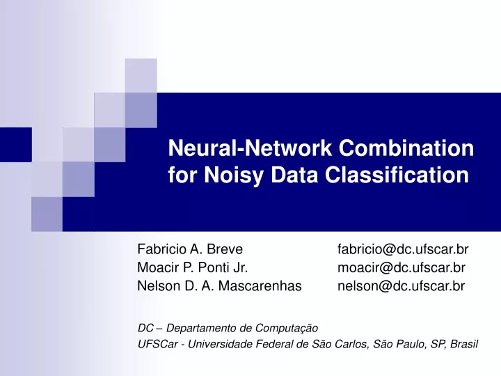 neural network combination for noisy data classification