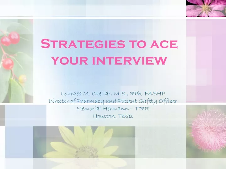 strategies to ace your interview