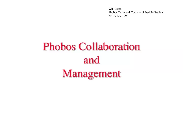 phobos collaboration and management