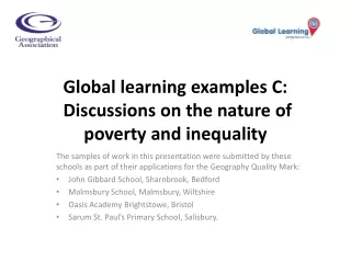 Global learning examples C: Discussions on the nature of poverty and inequality
