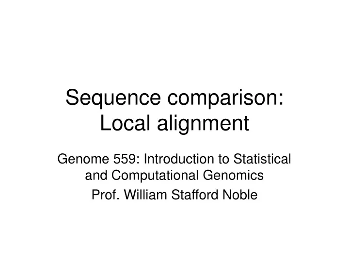 sequence comparison local alignment