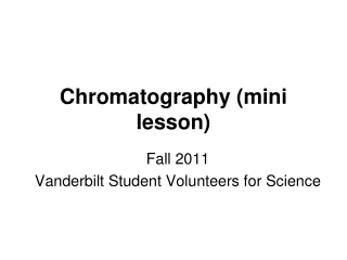 Chromatography (mini lesson)