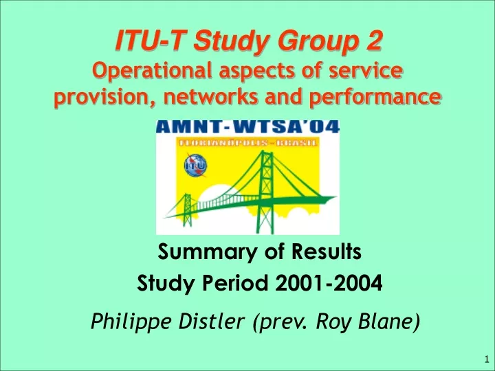itu t study group 2 operational aspects of service provision networks and performance