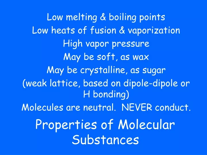 properties of molecular substances