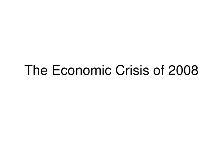 the economic crisis of 2008