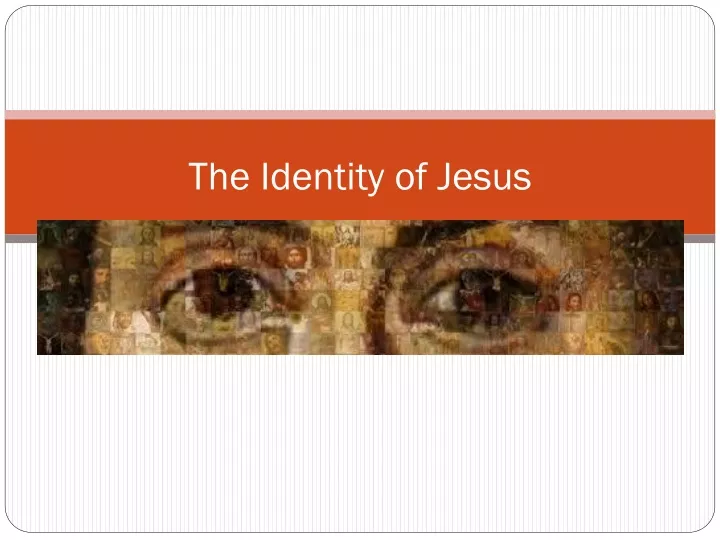the identity of jesus