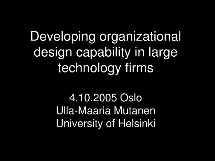 developing organizational design capability