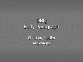 DBQ  Body Paragraph