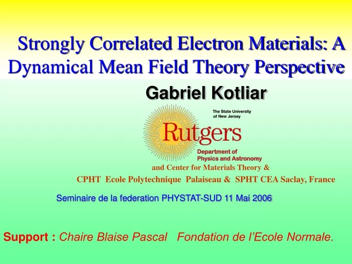 strongly correlated electron materials a dynamical mean field theory perspective
