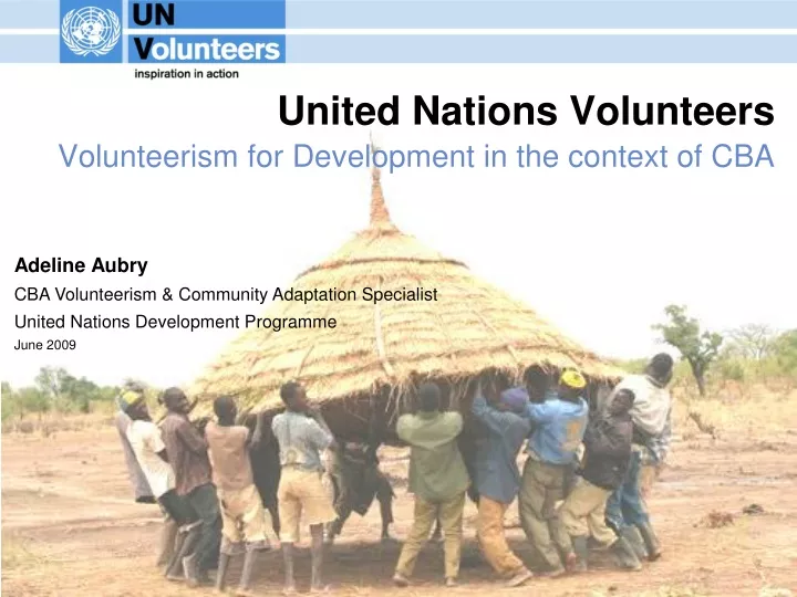 united nations volunteers volunteerism for development in the context of cba