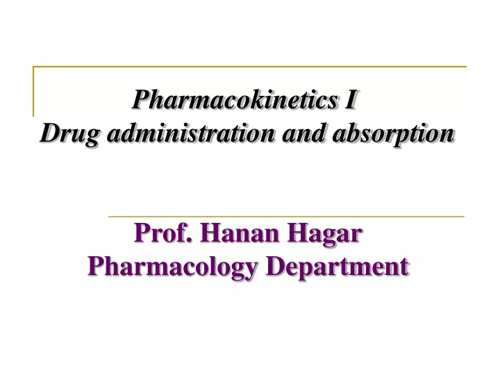 pharmacokinetics i drug administration