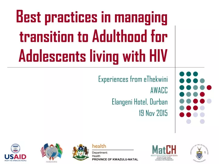 best practices in managing transition to adulthood for adolescents living with hiv