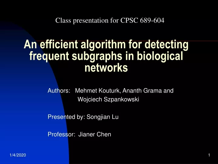 an efficient algorithm for detecting frequent subgraphs in biological networks