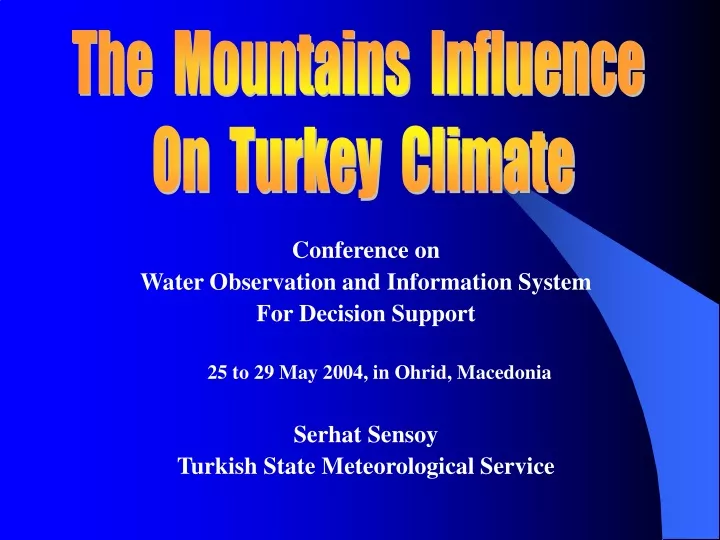 the mountains influence on turkey climate
