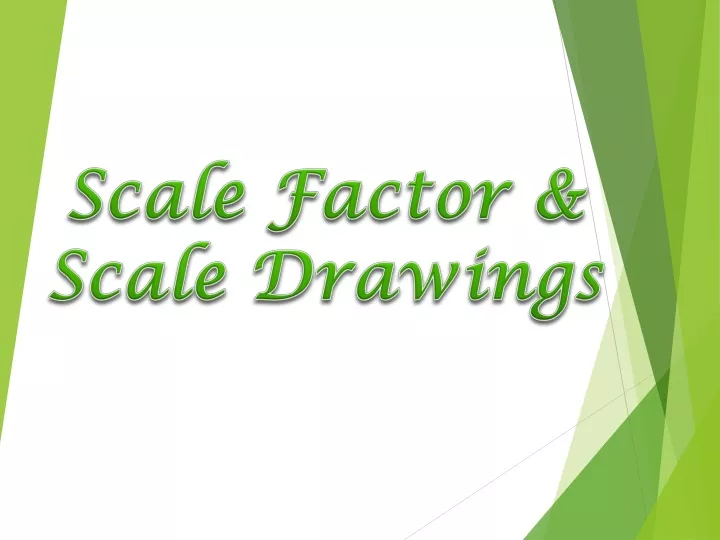 scale factor scale drawings