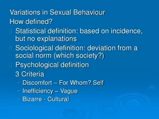 Variations in Sexual Behaviour How defined?