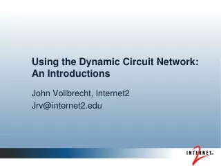 Using the Dynamic Circuit Network: An Introductions