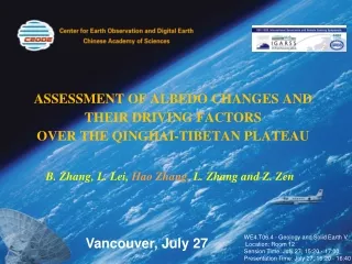 ASSESSMENT OF ALBEDO CHANGES AND THEIR DRIVING FACTORS  OVER THE QINGHAI-TIBETAN PLATEAU