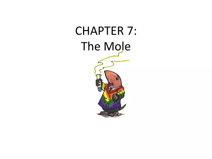 chapter 7 the mole