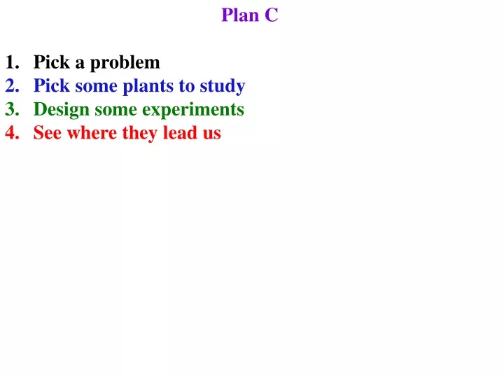 plan c pick a problem pick some plants to study