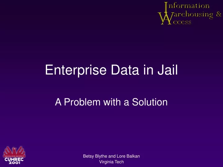 enterprise data in jail