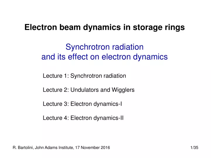 electron beam dynamics in storage rings synchrotron radiation and its effect on electron dynamics