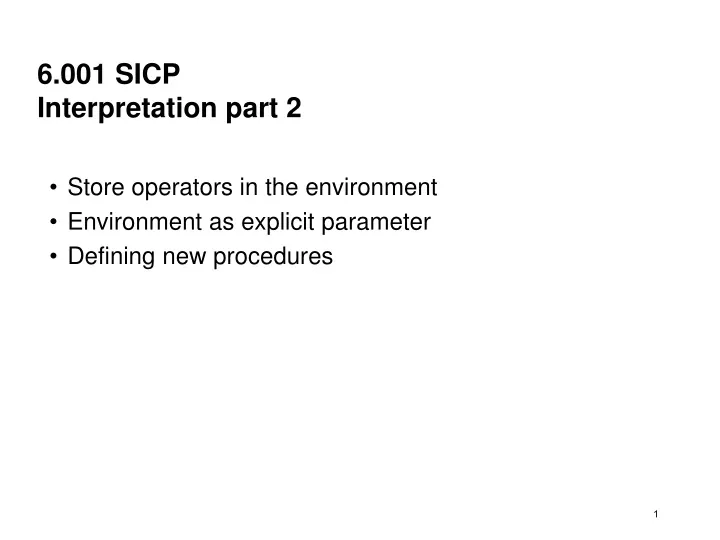 6 001 sicp interpretation part 2