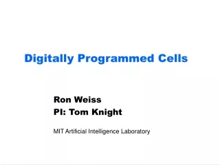 Digitally Programmed Cells