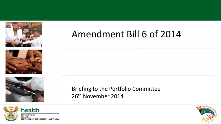 amendment bill 6 of 2014