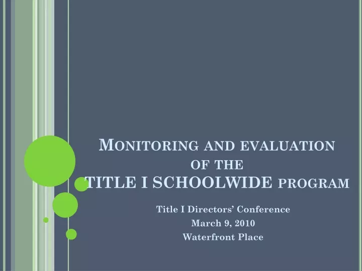 monitoring and evaluation of the title i schoolwide program