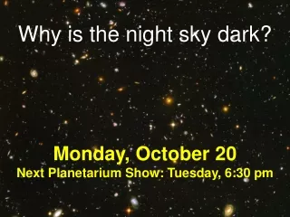 Why is the night sky dark?