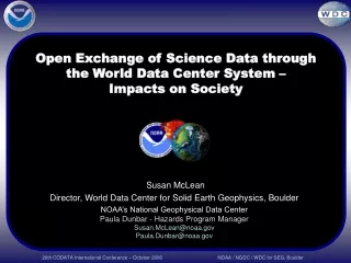 Open Exchange of Science Data through the World Data Center System –  Impacts on Society