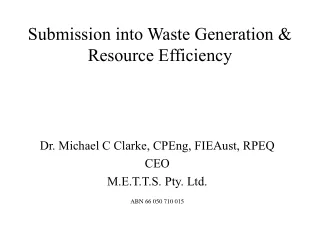 Submission into Waste Generation &amp; Resource Efficiency