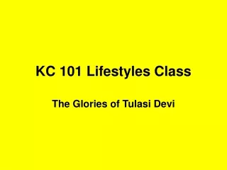 KC 101 Lifestyles Class