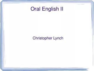 Oral English II