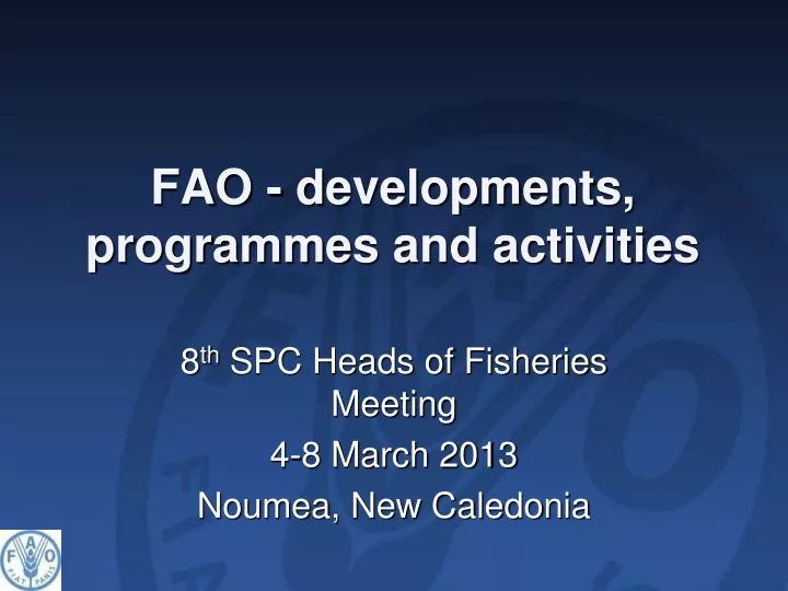 fao developments programmes and activities