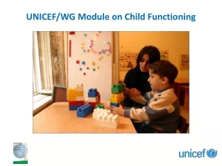 UNICEF/WG Module  on  Child  Functioning