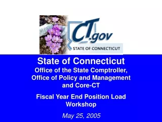 State of Connecticut Office of the State Comptroller, Office of Policy and Management and Core-CT