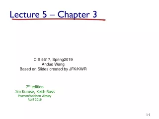CIS 5617, Spring2019 Anduo Wang Based on Slides created by JFK/KWR