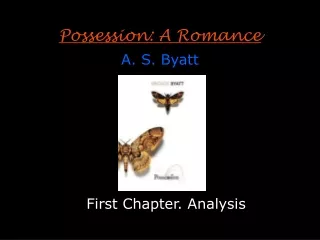 Possession: A Romance A. S. Byatt