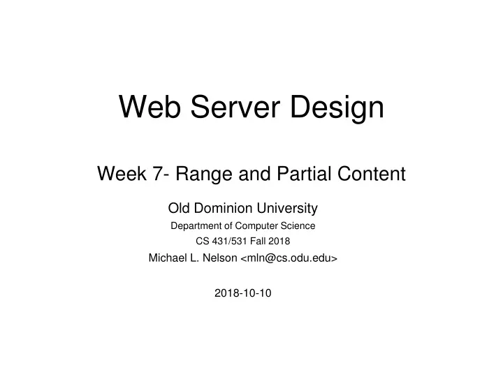 web server design week 7 range and partial content