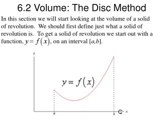 6.2 Volume: The Disc Method